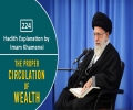 [224] Hadith Explanation by Imam Khamenei | The Proper Circulation of Wealth | Farsi Sub English