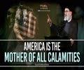 America Is The Mother of All Calamities | Sayyid Hashim al-Hadari | Farsi Sub English