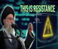  THIS IS RESISTANCE | Imam Khamenei | Farsi Sub English