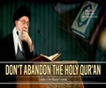  Don't Abandon the Holy Qur'an | Imam Khamenei | Farsi Sub English