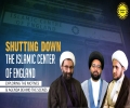 Shutting Down The Islamic Center of England | IP Talk Show | English