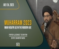 (24July2023) Paying Allegiance To Shaytan | Sayyid Shahryar Naqvi | MUHARRAM 2023 | English