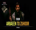 From Arbaeen To Zuhoor | Latmiyya | Farsi Sub English