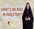 What's MY ROLE in Palestine? | Sister Spade | English