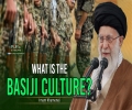 What Is The Basiji Culture? | Imam Khamenei | Farsi Sub English