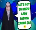Let's Get To Know Lady Fatima Zahra (A) | Salaam, I'm Kulsoom! | English