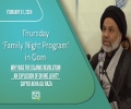 (01February2024) Why was the Islamic Revolution an Explosion of Divine Light? | Sayyid Agha Ali Raza | Thursday 'Family Night Program' in Qom | English