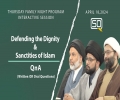 (18April2024) Defending the Dignity and Sanctities of Islam | Shaykh Ali Qomi, Sayyid Shahryar Naqvi and Sayyid Agha Ali Raza | Thursday 'Family Night Program' in Qom | Interactive Session | English