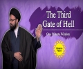 The Third Gate of Hell | One Minute Wisdom | English
