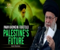 Imam Khomeini Foretold Palestine's Future | Imam Khamenei | Farsi Sub English