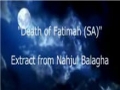 Shahadat of Bibi Fatima S.A. and Final Words to Imam Ali A.S. - English
