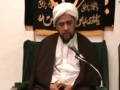 [08] Maulana Muhammad Baig - Seerah of Prophet Muhammad (s) - English