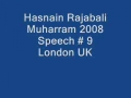 Hasnain Rajabali Muharram UK 2008 Night 9 - English