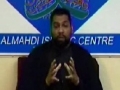 [Ramadhan 2012][02] Battling Todays Islamophobia - Maulana Asad Jafri - English