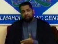 [Ramadhan 2012][04] Battling Todays Islamophobia - Maulana Asad Jafri - English