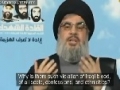 Nasrallah: Zionists Wish to Destroy Iraq due to Prophecy Foretelling Army from East - Arabic sub English