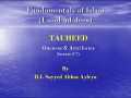 [abbasayleya.org] Usool-ud-deen - TAUHEED 7 - Oneness and Attributes - English
