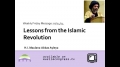 [Weekly Msg] Lessons From the Islamic Revolution | H.I Abbas Ayleya | 14 February 2014 - English