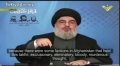 [CLIP] Nasrallah: Extremists Attribute Saying to Prophet Muhammad to Justify Terror - Arabic sub English