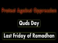 PROTEST against Oppression - QUDS Day - Last Friday of Ramazan - Imam Khomeini - Persian sub English