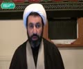 [06] Lecture Topic : Moral Values (Akhlaq) - Sheikh Dr Shomali  - 15.12.2014 - English