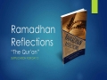 [Supplication For Day 2] Ramadhan Reflections - The Quran - Sh. Saleem Bhimji - English